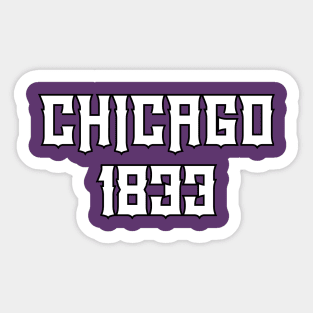 Chicago 1833 Sticker